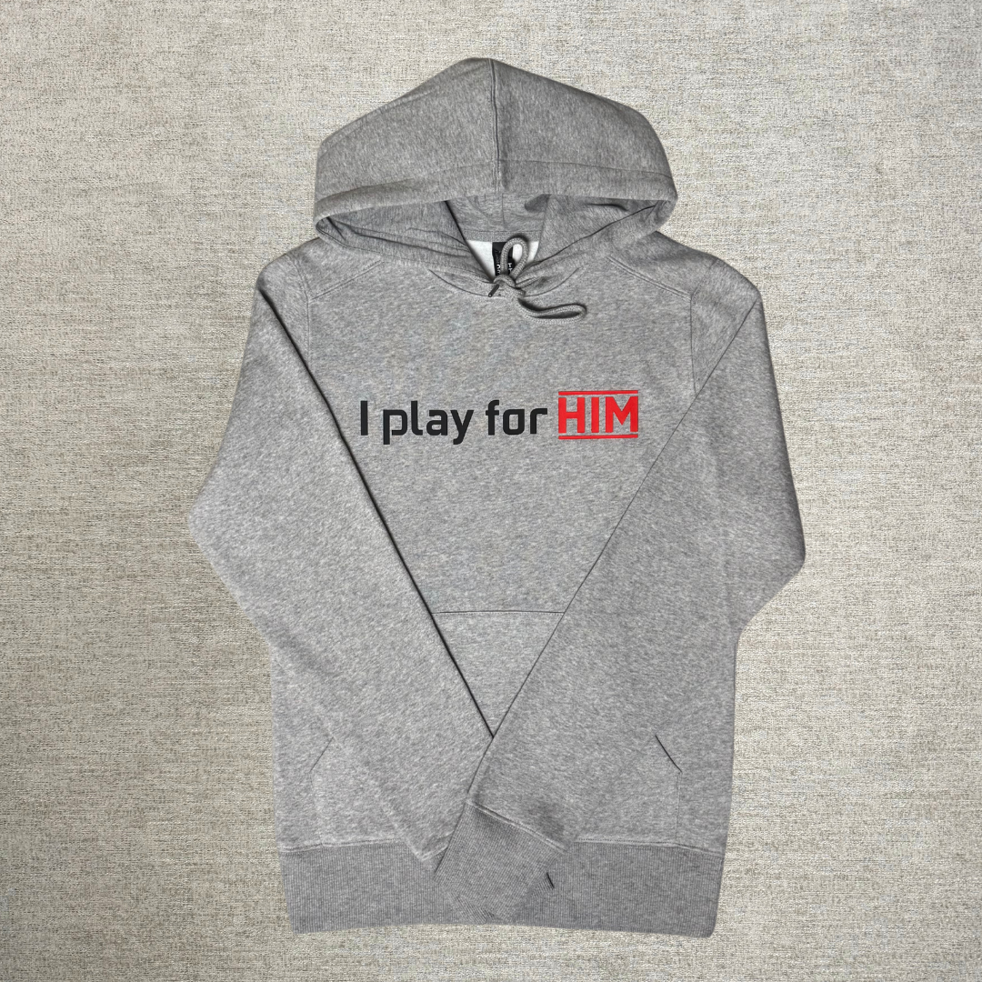 I play for Him Gray Sweatshirt